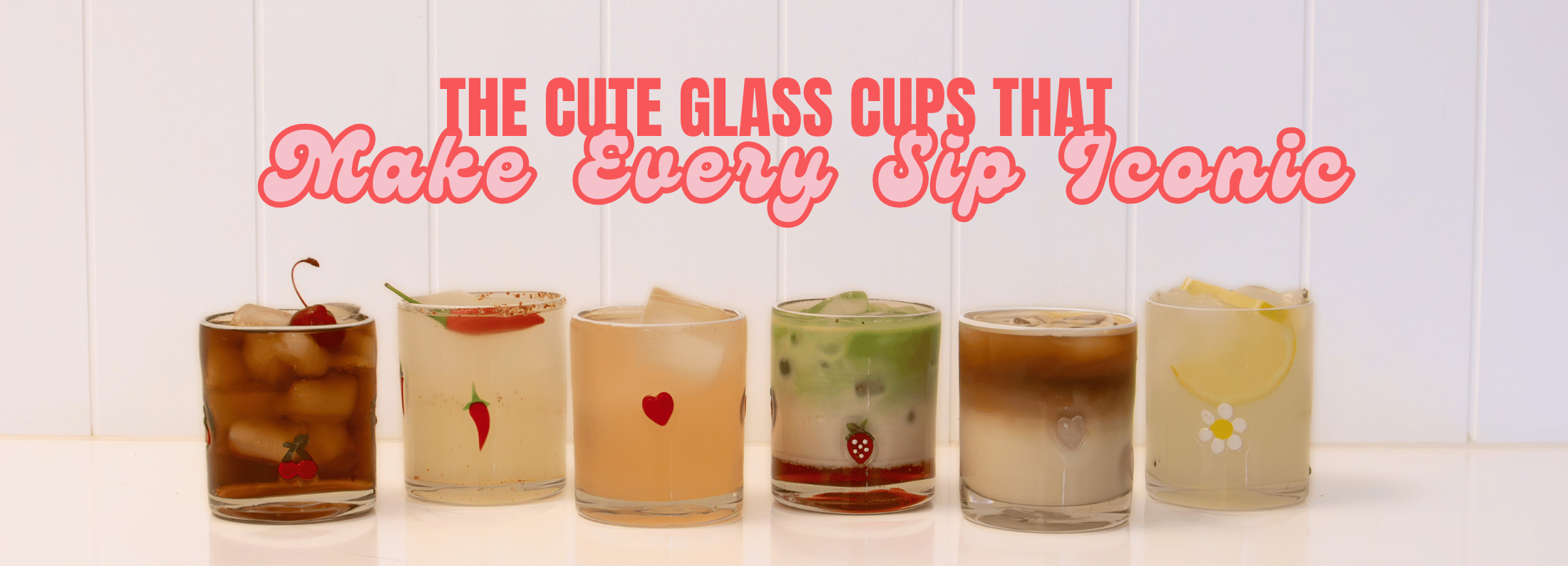 Cute Glass Cups That Make Every Sip Iconic 🍒✨
