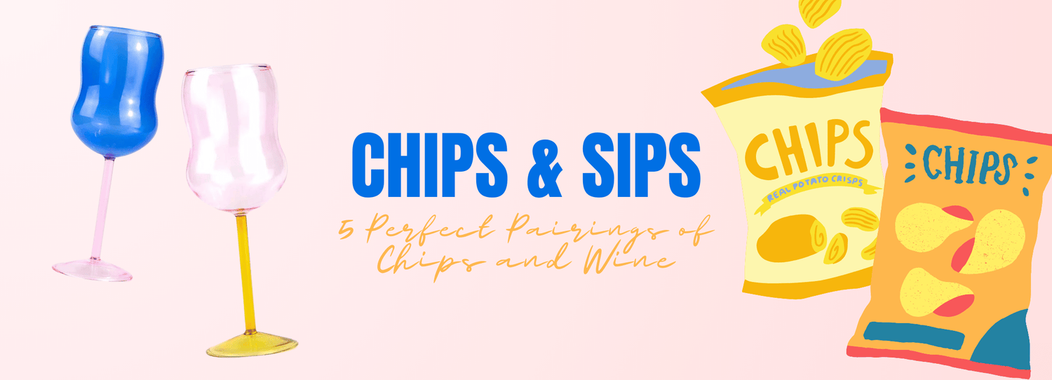 Chips and Sips: 5 Perfect Pairings of Chips and Wine